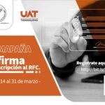 Invita la UAT a la campaña de e.Firma y de inscripción al RFC