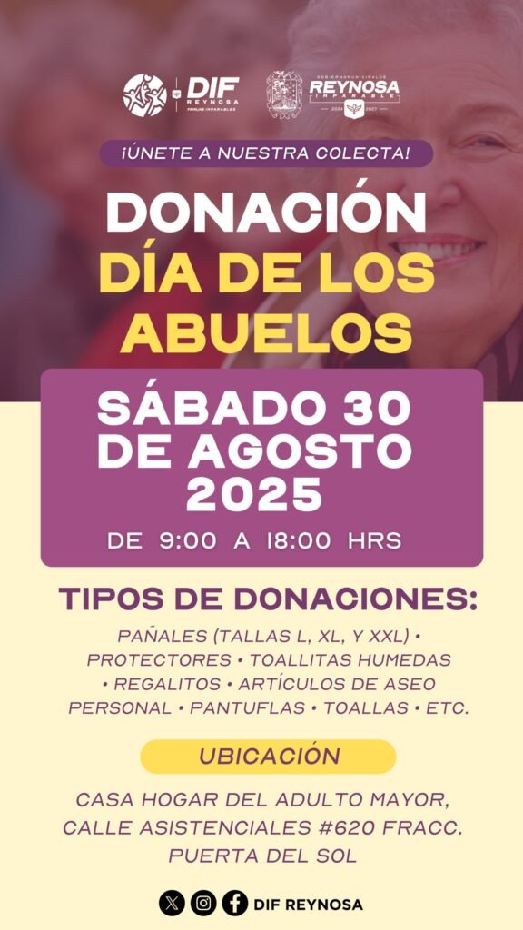 Este sábado invita DIF-Reynosa a participar en Colecta del Día del Abuelo