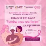 Invita DIF-Reynosa y Voluntariado al Desayuno con Causa “Unidas Somos Más Fuertes” en apoyo a la lucha contra el cáncer de mama