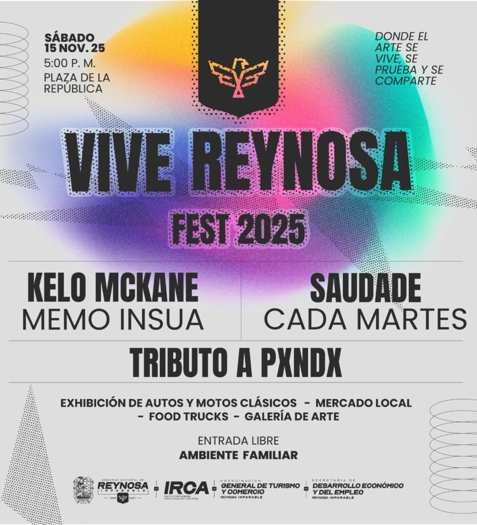 Impulsa Gobierno de Carlos Peña Ortiz el Vive Reynosa Fest 2025 con música, autos clásicos y arte