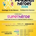 Este domingo 15 de febrero, conviértete en un superhéroe y corre por una gran causa 💛Participa en la Carrera 5K–10K & Fitness Festival “Pequeños Héroes 2026” en el Polideportivo Reynosa.