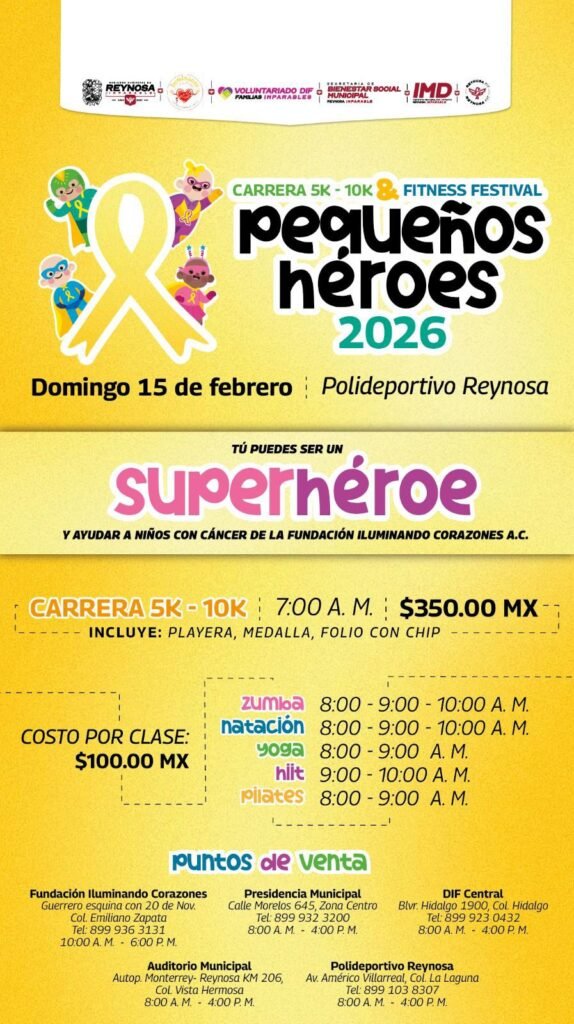 Este domingo 15 de febrero, conviértete en un superhéroe y corre por una gran causa 💛Participa en la Carrera 5K–10K & Fitness Festival “Pequeños Héroes 2026” en el Polideportivo Reynosa.