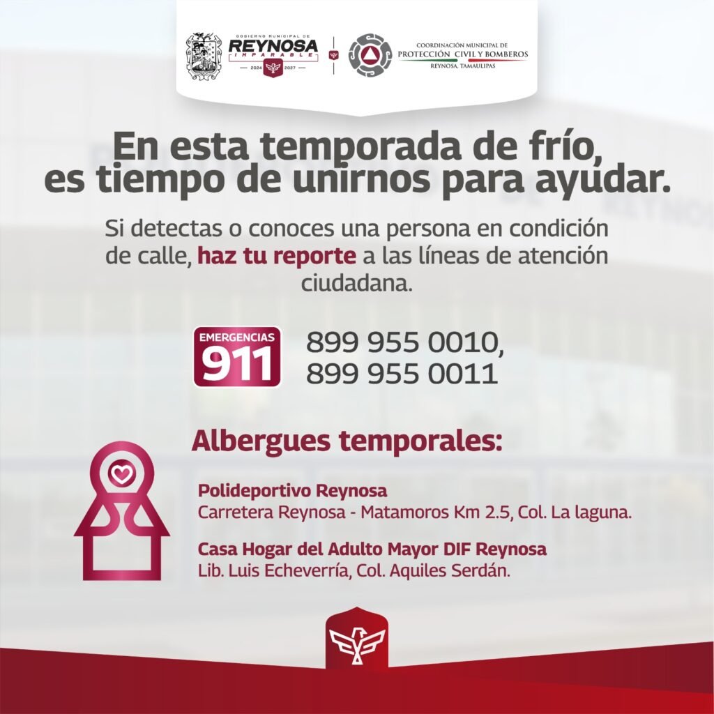 Dispone Gobierno de Reynosa de dos albergues tamporales