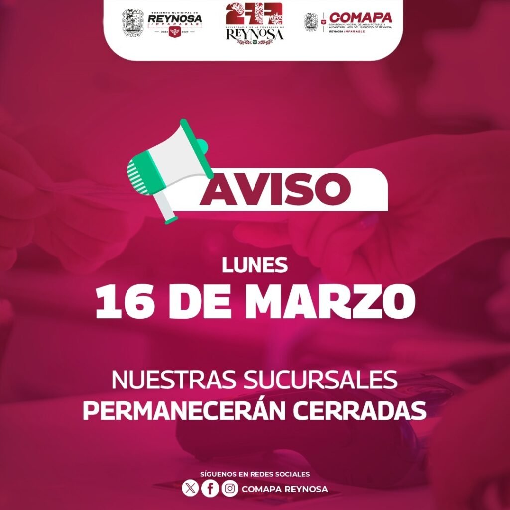 Permanecerán cerradas sucursales de COMAPA este lunes 16 de marzo