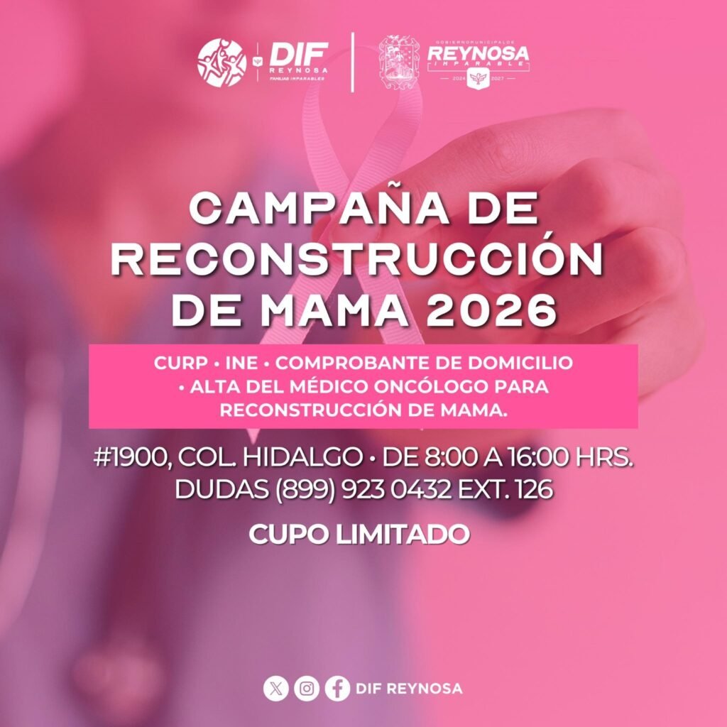 Invita DIF-Reynosa a integrarse a la Campaña de Reconstrucción de Mama 2026