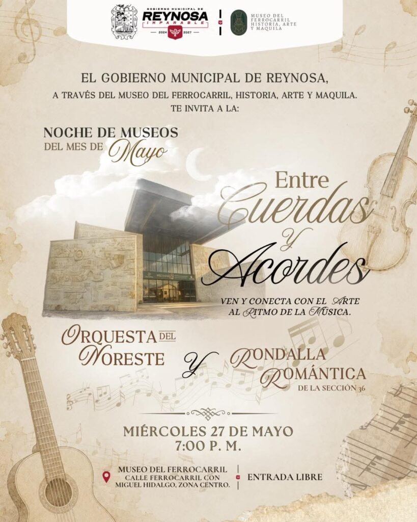 Invita Alcalde Carlos Peña Ortiz a la Noche de Museos “Entre Cuerdas y Acordes”