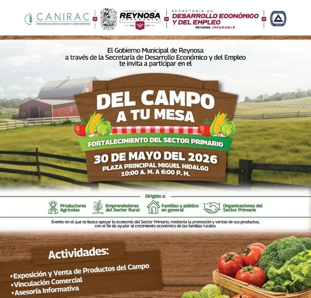 Hoy sábado Del Campo a Tu Mesa, el Gobierno de Reynosa acerca a productores y consumidores