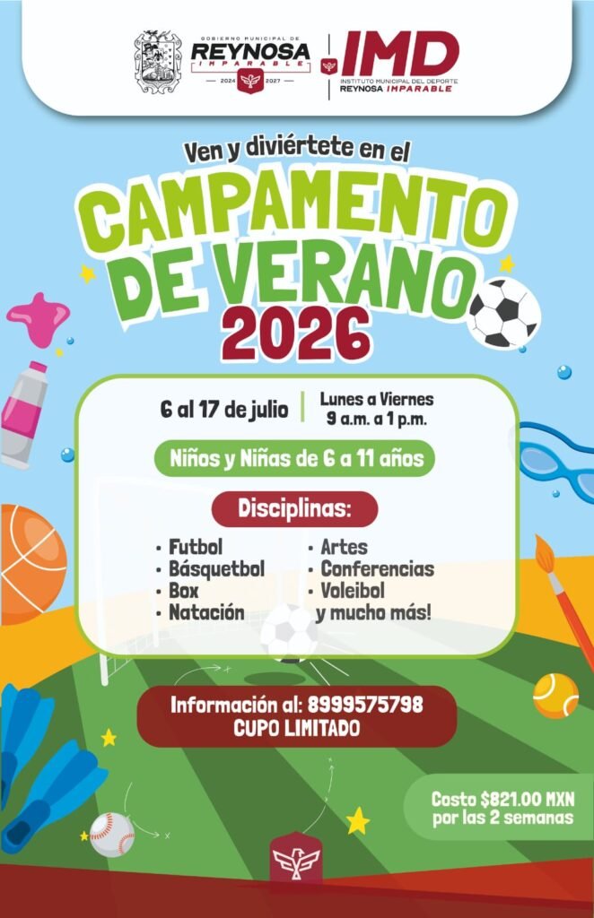 Invita el Gobierno de Reynosa al Campamento de Verano 2026 del Polideportivo