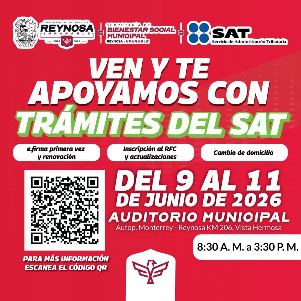📢 ¡Aprovecha los trámites gratuitos del SAT en Reynosa! 📢