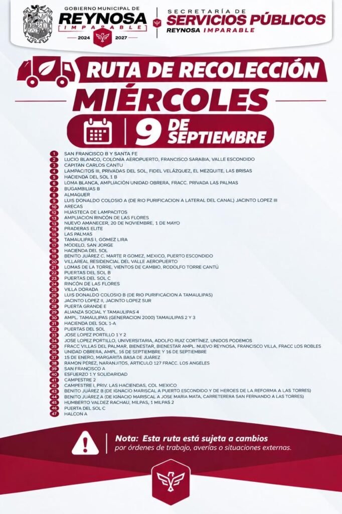 En curso Ruta de Recolección hoy miércoles en más de 50 colonias de Reynosa