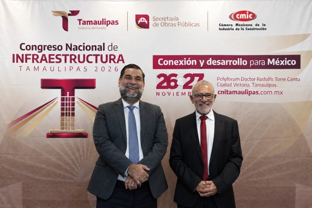 Agua, conectividad e inversiones para México: Tamaulipas será sede del Congreso Nacional de Infraestructura 2026