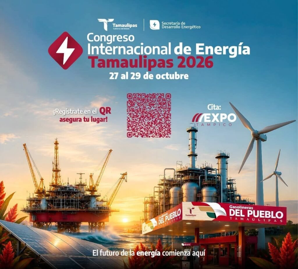 Se prepara Tamaulipas para el Congreso Internacional de Energía 2026